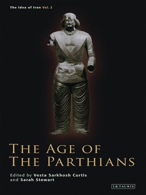 cover image of The Age of the Parthians